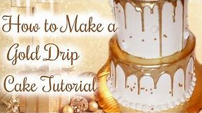 HOW TO MAKE A GOLD DRIP CAKE || Janie's Sweets