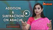 Abacus Tutorials | Lesson - Addition and Subtraction on Abacus Tool | Abacus Online Classes