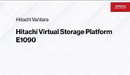 Installing your Hitachi Virtual Storage Platform (VSP) E1090 Storage System