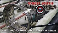Chrome Plating Wheelsmith Wheels