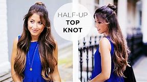 Half Up Top Knot Hairstyle Tutorial
