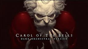 Dark Christmas Music - Carol of The Bells