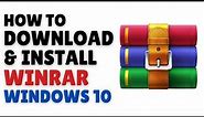 How to Download and Install WinRAR on Windows 10 PC