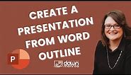 How to Create PowerPoint Slides from a Word Outline | Microsoft PowerPoint and Microsoft Word
