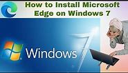 How to install Microsoft Edge on Windows 7 | How to install Edge on Windows 7 | Install Edge