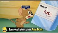 Everyone's story after Final Exam ~ Funny Meme ~ Edits MukeshG