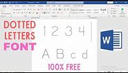 Discover the Easiest Way to Create Tracing Letters in Word - Dotted Letters Font (FREE)