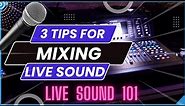 Live Audio Mixing: The Fundamentals