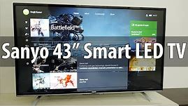 Sanyo 43" XT-43S8100FS LED Smart TV with IPS Panel Overview