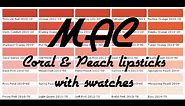 MAC - Peach & Coral Lipstick Collection with Swatches