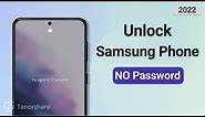 How to Unlock Samsung Phone Without Password