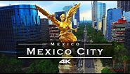 Mexico City CDMX , Mexico 🇲🇽 - by drone [4K]