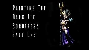 Dark Elf Sorceress Painting Part1