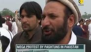 Thousands of Pashtuns protest in Pakistan