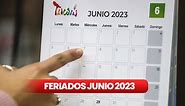 Feriados de junio en el Perú: ¿cuáles serán los días festivos y no laborales de este mes?