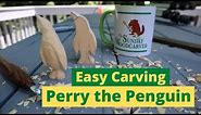 Carving a Penguin: Easy Woodcarving Project