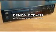 Repairing a CD player DENON DCD-625
