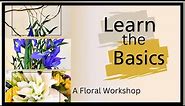 Vertical Line Arrangement Tutorial: Floral Design Workshop 01