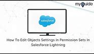 How To Edit Objects Settings In Permission Sets In Salesforce Lightning #Salesforce