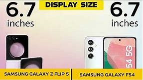 Samsung Galaxy Z Flip 5 VS Samsung Galaxy F54 - Full Comparison ⚡Which one is Best