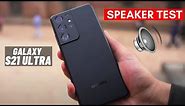 Samsung Galaxy S21 Ultra Speaker Test! Awesome Stereo Sound Quality