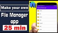 File Manager Application | Android Studio Tutorial | 2024