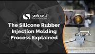 The Silicone Rubber Injection Molding Process Explained