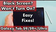 Galaxy Tab S9/S9+j/Ultra: Black Screen? Won't Turn On? Easy Fixes!
