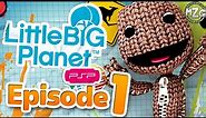 LittleBigPlanet PSP Gameplay - Story Mode Playthrough - Episode 1