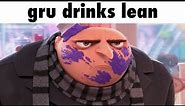 gru drinks lean