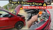Tiago Ki Battery Kharab 😮 || Best Battery For TATA Cars
