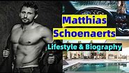 Matthias Schoenaerts ● Biography and Lifestyle ● Girlfriend - Family - NetWorth - Hobbies - AOM