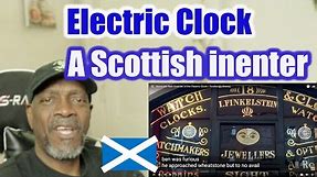 Mr. Giant Reacts Alexander Bain Inventor of the Electric Clock / Scotland's History