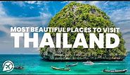 MOST BEAUTIFUL PLACES TO VISIT IN THAILAND