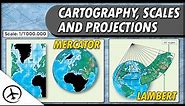 Cartography, Projections and Scales