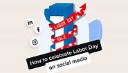 6 inspiring 2022 Labor Day social media posts to get your business working overtime - VistaCreate Blog