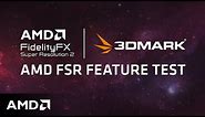 3DMark AMD FSR Feature Test | Evaluate Performance and Image Quality
