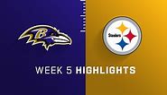 Ravens vs. Steelers highlights | Week 5