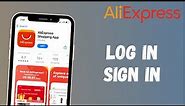 How to Download Ali Express App & Sign In | Login AliExpress