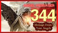 ✔️Angel Number 344 Meaning🎯connect with your angels and guides