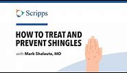 Shingles: Signs, Symptoms and Treatment with Dr. Mark Shalauta | San Diego Health