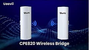 UeeVii CPE820 Gigabit Wireless Bridge Long Range P2P Bridge: How Does It Work?