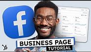 Facebook Business Page : The ULTIMATE Tutorial (Fast & Easy)