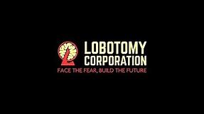 Lobotomy Corporation Official Trailer