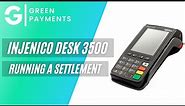 Ingenico Desk 3500: Running A Settlement