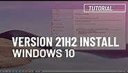 Windows 10 21H2, November 2021 Update: Install via Windows Update
