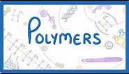 GCSE Chemistry - What is a Polymer? Polymers / Monomers / Their Properties Explained #23