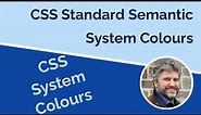 CSS System Colors