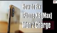 How to Fix iPhone XS (Max) Not Charging Problems | Won’t Charge When Plugged In or Charge Slowly
