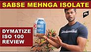 DYMATIZE ISO 100 WHEY PROTEIN || PRODUCT REVIEW BY ALL ABOUT NUTRITION ||